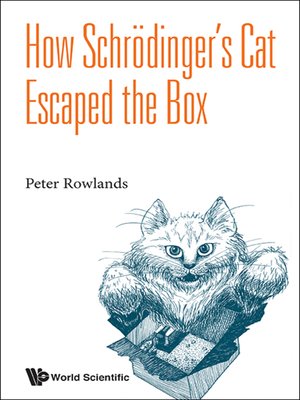 cover image of How Schrodinger's Cat Escaped the Box